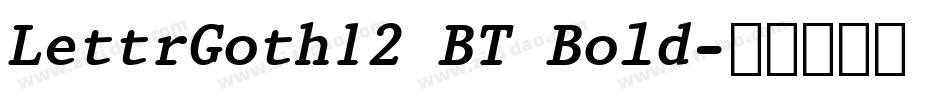 LettrGoth12 BT Bold字体转换